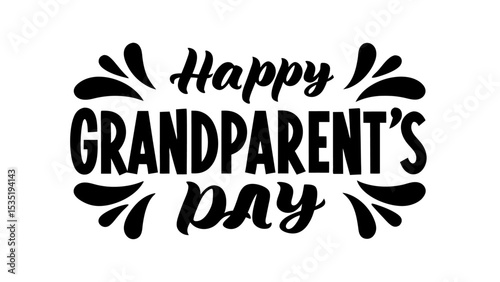 Happy Grandparent's Day calligraphy lettering