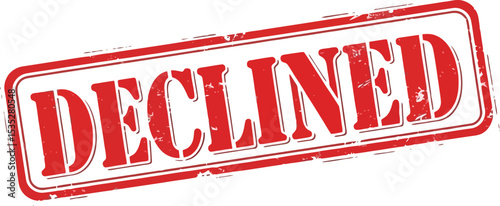 Red Declined Stamp Rejection, Denial, Refusal Graphic