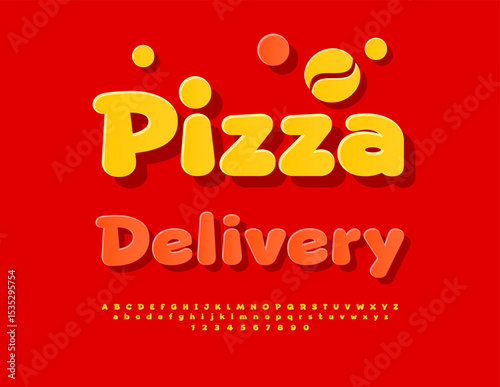 Vector Bright Advertisement Pizza Delivery with Decorative Emblem. Round Yellow Font. Cute Sticker Alphabet Letters and Numbers set.