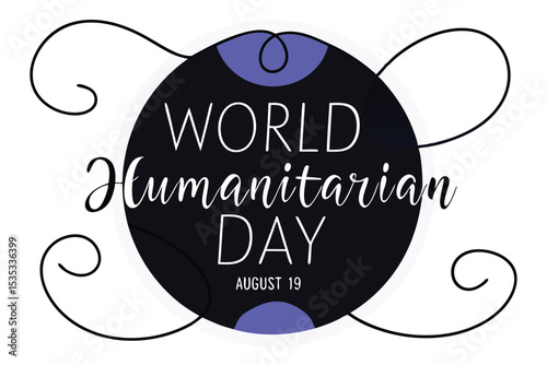 World humanitarian day typography design featuring august 19th date
