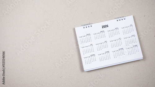 Calendar year 2026 schedule on papper background.
2026 calendar planning appointment meeting concept. 
copy space.
top view.
