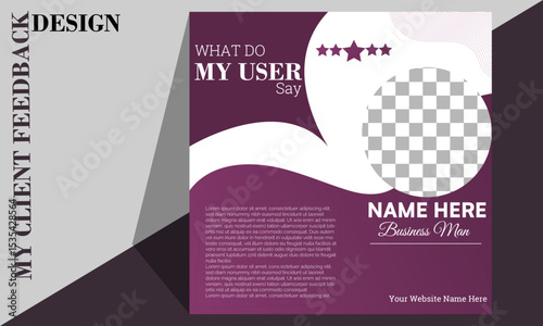 Professional flat color testimonial,Client testimonials or customer feedback social media post,Client feedback review or client testimonial social media post template or web banner design,