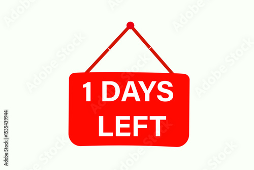 1 days left, sale countdown vector symbol, clock, time,  background, template 1 days left, countdown, sticker, left banner, business, sale, label button
