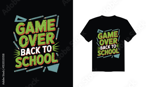 Colorful "game over back to school" t-shirt design - perfect for kids and students