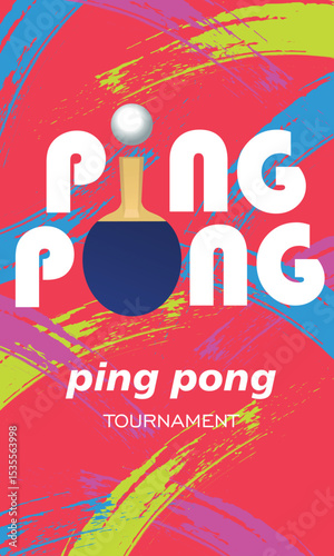Ping pong tournament, championship poster, two rackets, ball. Abstract background brush strokes, texture, sport club, training, table tennis game
