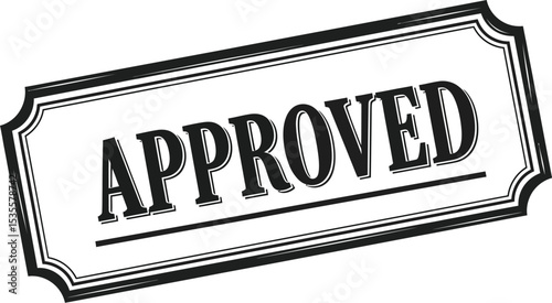 A tilted rectangular frame with the word approved in bold black letters on a white background vector