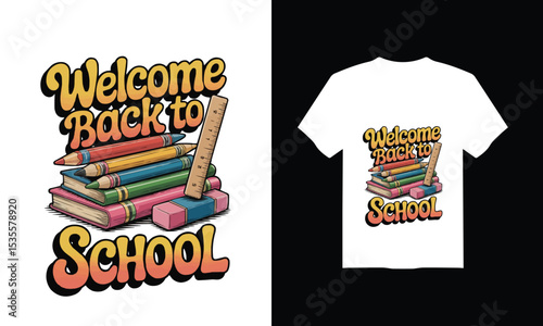 Welcome back to school t-shirt designs - perfect for kids and students