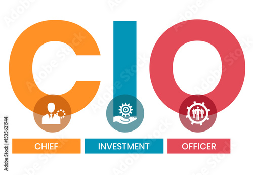 CIO Chief Investment Officer acronym. business concept background. vector illustration concept with keywords and icons. lettering illustration with icons for web banner, flyer, landing page