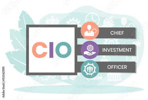 CIO Chief Investment Officer acronym. business concept background. vector illustration concept with keywords and icons. lettering illustration with icons for web banner, flyer, landing page