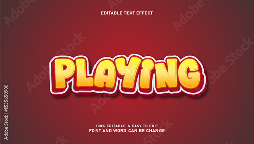 Editable playing text effects