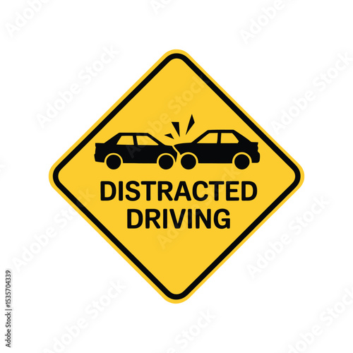Distracted Driving Warning Sign: Yellow Diamond with Car Crash Symbol