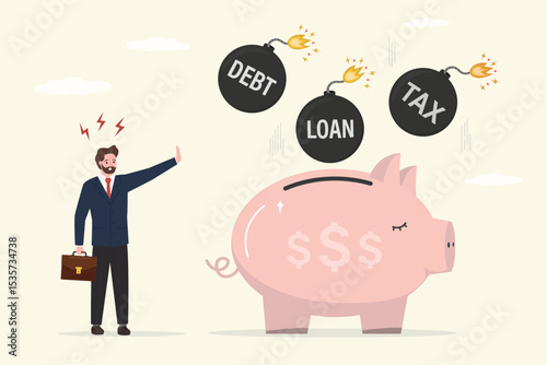 Bombs of loan, debt and tax fall on piggy bank of savings. Unhappy businessman watches his savings being destroyed. Inflation or crisis destroys pension or retirement savings.