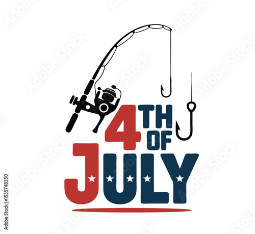Celebrate 4th of July with a Fishing Trip Design Featuring Fishing Rod and Hook