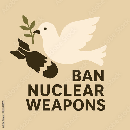 Dove holding olive branch over broken bomb with text "Ban Nuclear Weapons"  