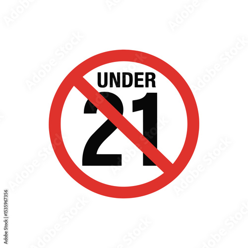 Under 21 Restriction Sign: Official Warning for Age-Restricted Access