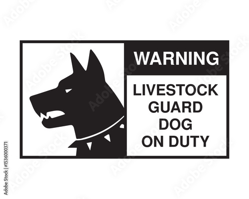 Download Warning Livestock Guard Dog on Duty Sign – Printable Security Notice for Farms and Private Property