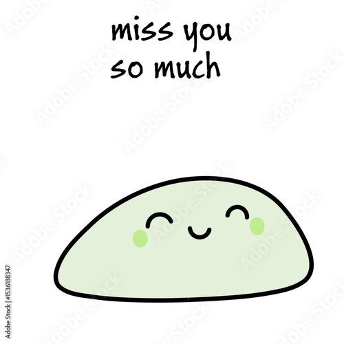 Miss you so much hand drawn vector illustration in cartoon comic style mochi 