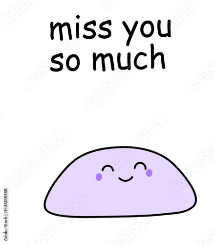 Miss you so much hand drawn vector illustration in cartoon comic style mochi 