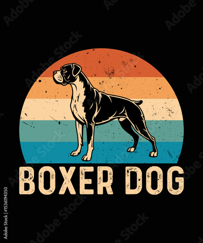 Retro Boxer Dog T-shirt Design, Boxer dog animal illustration , typography t shirt design, Dog quotes t-shirt design,  Dog breed illustration for print or web design 
