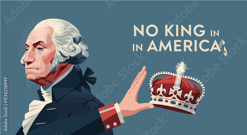 George Washington refusing crown with “No King in America” text