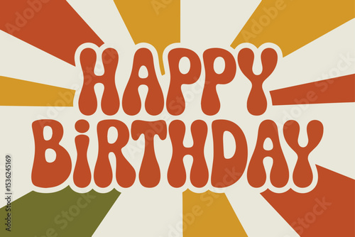 Happy Birthday in a Retro 70s Style Vector Illustration 