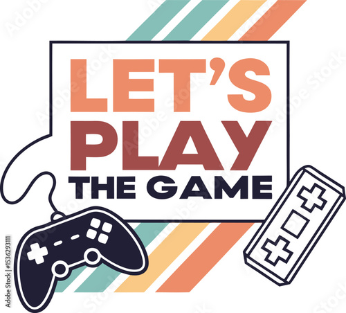 lets play the  game typography t-shirt Design Print Trend template downloads   