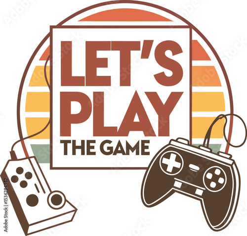 lets play the  game typography t-shirt Design Print Trend template downloads   