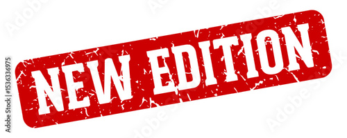 new edition rectangular sign. new edition stamp