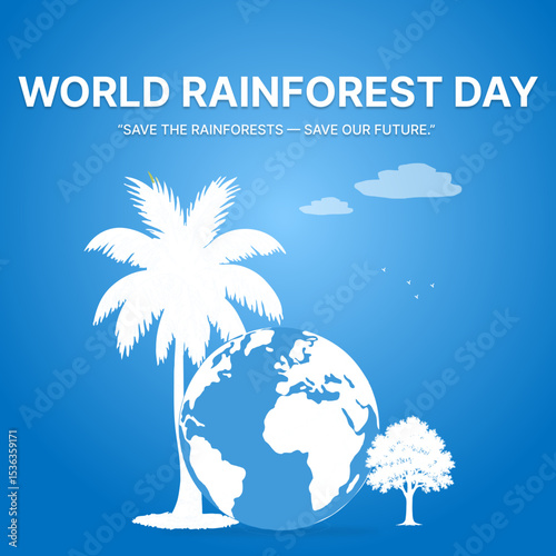 world rainforest day