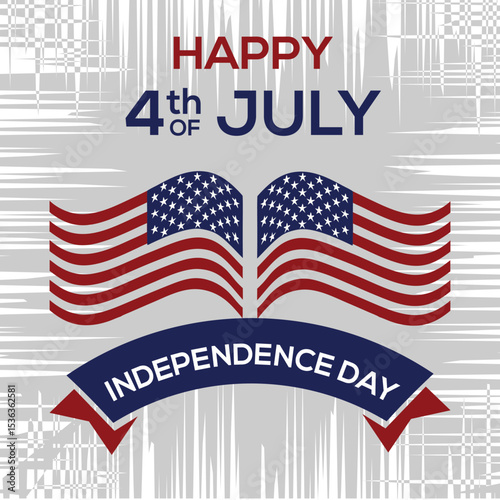 Happy 4th of July Independence Day Vector with Waving US Flags.