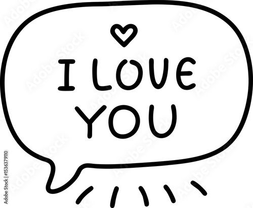 i love you message inside speech bubble hand drawn doodle heart and words, black outline, white background