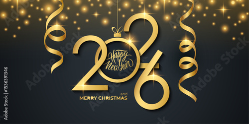2026 New Year festive banner with handwritten holiday greetings Happy New Year and golden Christmas ball. Glittering sparks. Black and gold colors. Vector illustration.