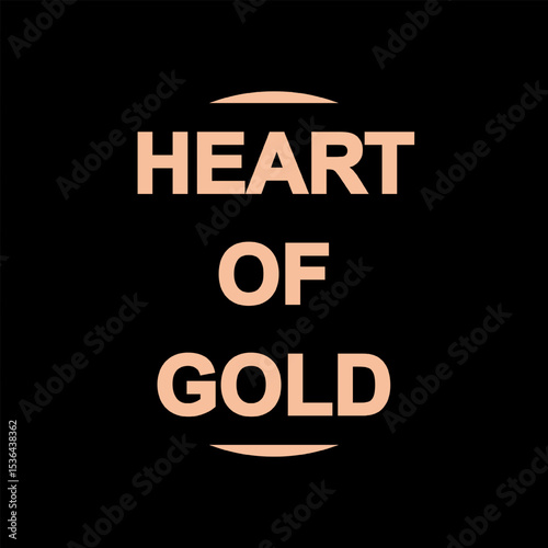 Vector text illustration for Heart Of Gold.