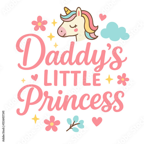 Daddy’s Little Princess - Funny Daddy and Daughter Quote Design for T-Shirts and Gifts