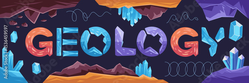 Rock-formed Geology text with crystals and seismic waves – Suitable for geoscience education, museum graphics, or environmental awareness