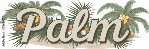 Palm text with tropical fronds, coconuts, and sandy background