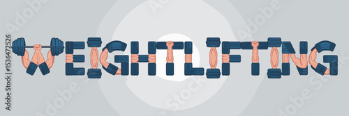 Weightlifting text formed with barbells, weights, and muscular arms on grey background – Great for fitness motivation, gym ads, or strength training materials