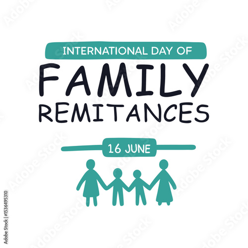 International day of family remittances graphic with family icon and date june