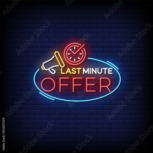 last minute offer neon sign with brick wall background vector