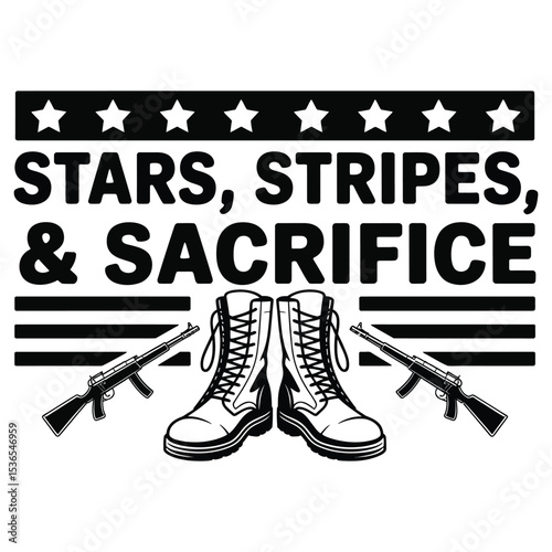stars, stripes, and sacrifice graphic featuring military boots with rifles for memorial or veterans day, black and white vector