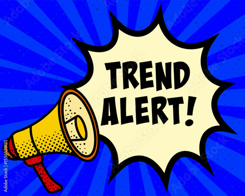 Trend alert announcement speech bubble. Megaphone, speech burst, comic style, bright background, communication element, expression tool, voice projection, information sharing, pop art design.