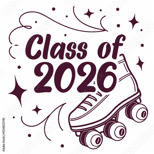 Class of 2026 graduation design roller skate graphic