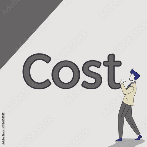 Man interacting with the word 'Cost' against a minimalistic background  