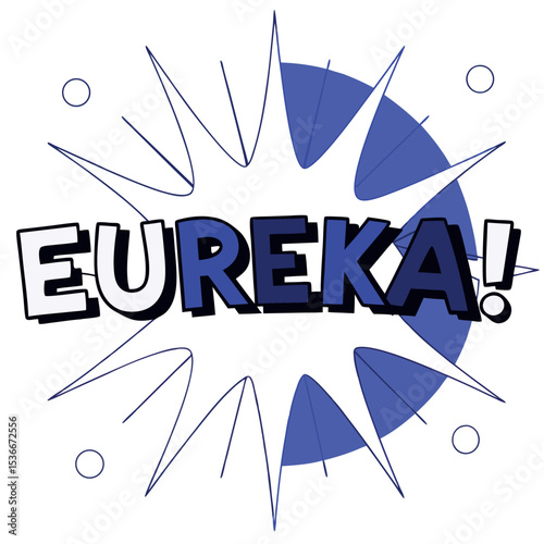 Comic Book Style Explosion Graphic with Eureka Text	