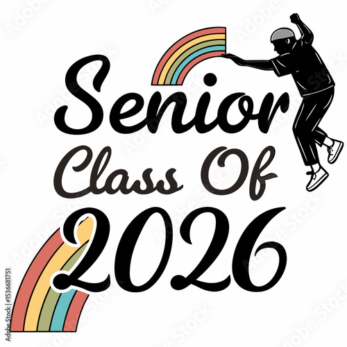 Senior class of 2026 rainbow graduation design