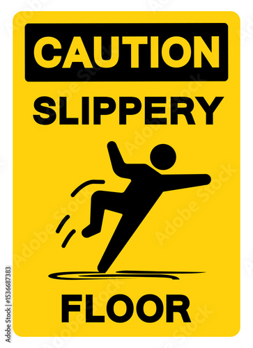 Caution Slippery Floor Symbol Sign,Vector Illustration, Isolate On White Background Label. EPS10