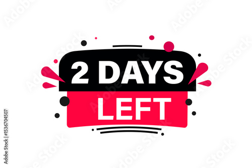 2days left, sale countdown vector symbol, clock, time,  background, template 2 days left, countdown, sticker, left banner, business, sale, label button
