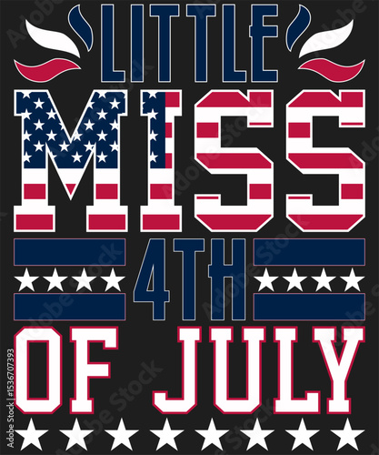 A festive design celebrating the 4th of July with a little miss theme incorporating stars and stripes in a patriotic color scheme. 