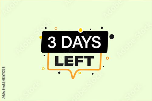 3 days left, sale countdown vector symbol, clock, time,  background, template 3 days left, countdown, sticker, left banner, business, sale, label button
