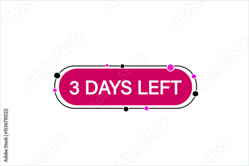 3 days left, sale countdown vector symbol, clock, time,  background, template 3 days left, countdown, sticker, left banner, business, sale, label button
